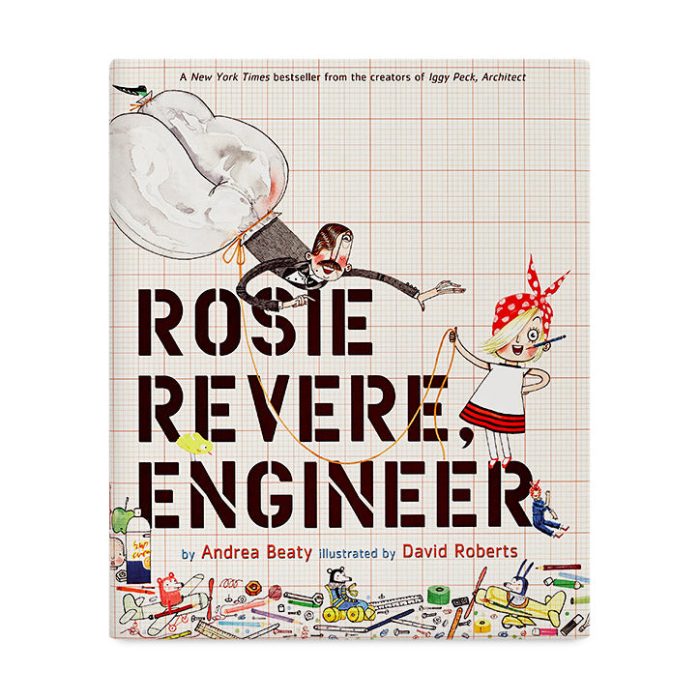 Rosie Revere  Engineer