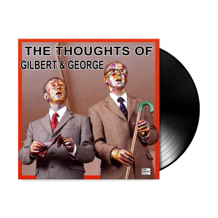 The Thoughts of Gilbert & George – LP